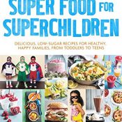 Super Food for Super Children